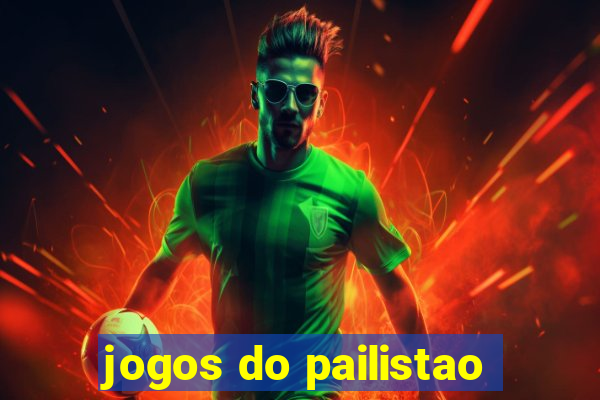 jogos do pailistao