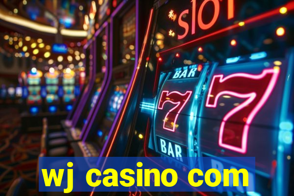 wj casino com