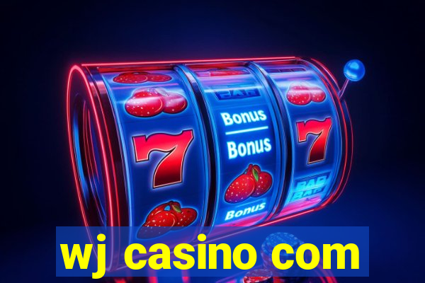 wj casino com