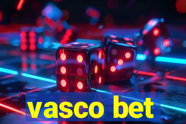 vasco bet