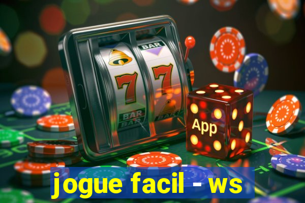 jogue facil - ws