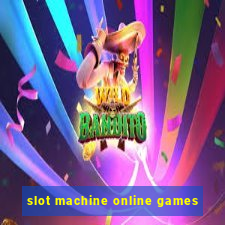 slot machine online games