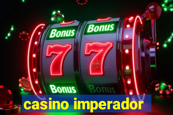 casino imperador