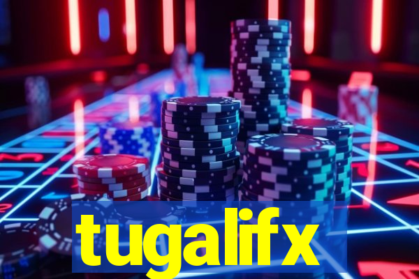 tugalifx