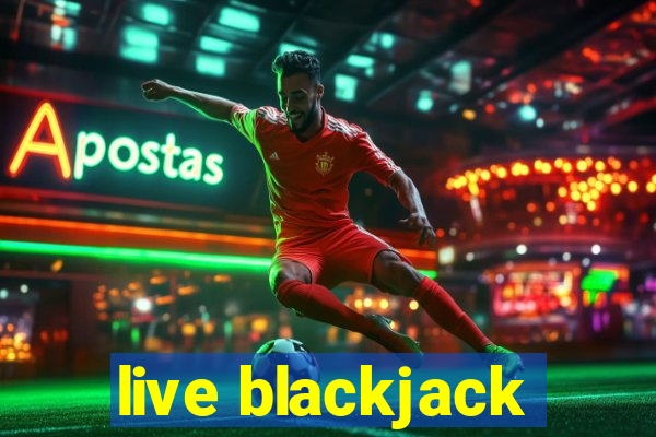 live blackjack