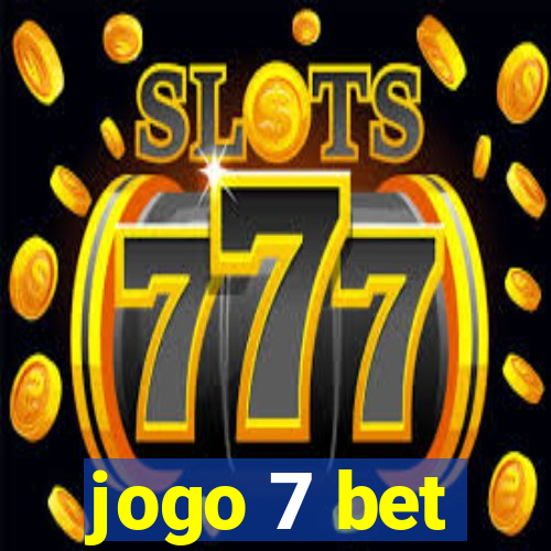 jogo 7 bet