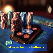 fitness bingo challenge