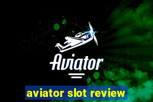 aviator slot review