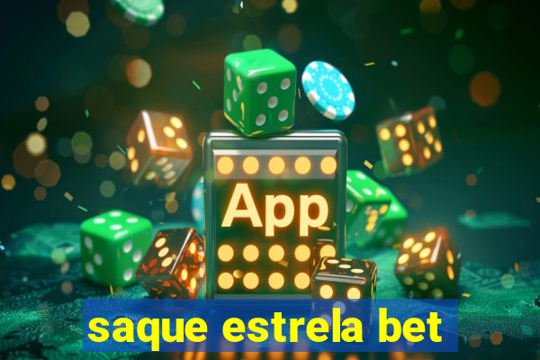 saque estrela bet