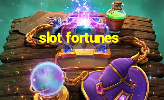 slot fortunes