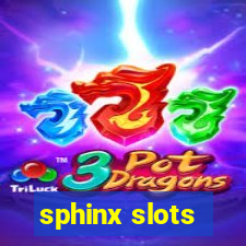 sphinx slots