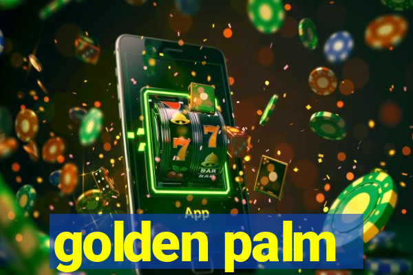 golden palm