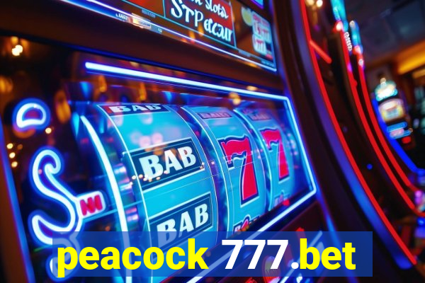 peacock 777.bet