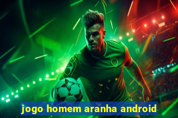 jogo homem aranha android