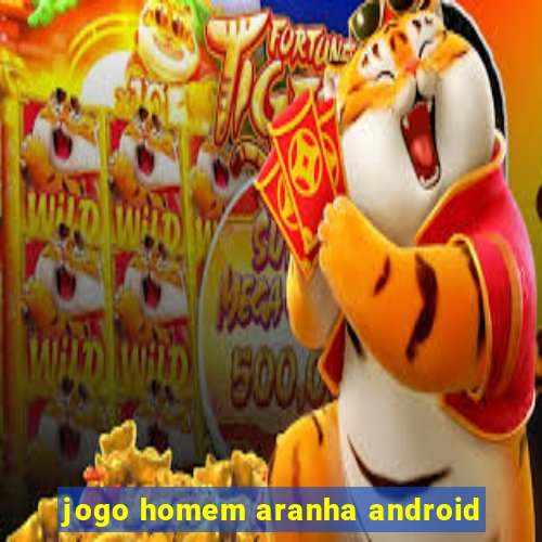 jogo homem aranha android