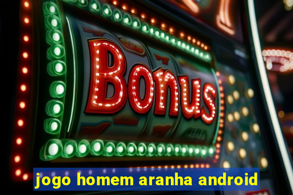 jogo homem aranha android