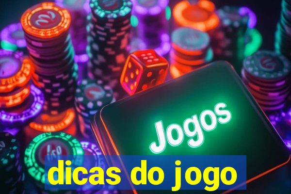 dicas do jogo