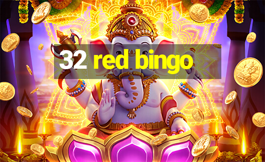 32 red bingo