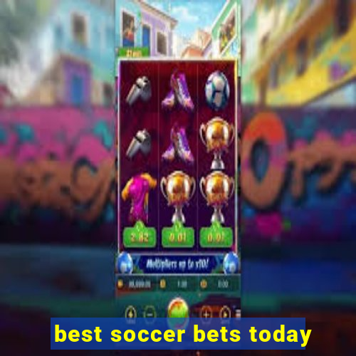 best soccer bets today