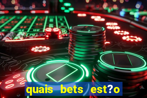 quais bets est?o sendo investigadas