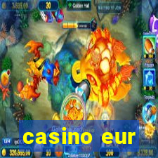 casino eur