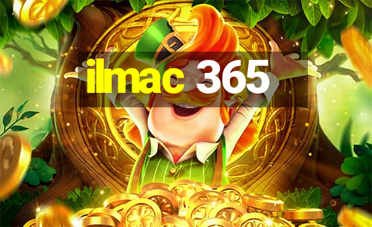 ilmac 365