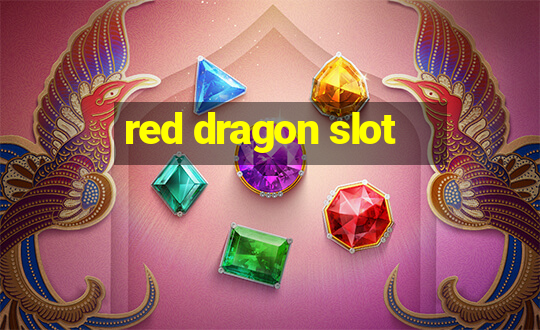 red dragon slot