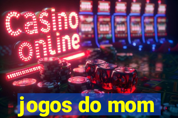 jogos do mom