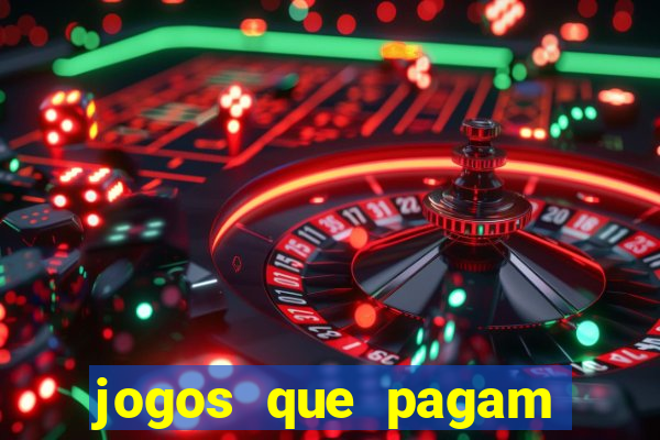 jogos que pagam dinheiro no pix de verdade