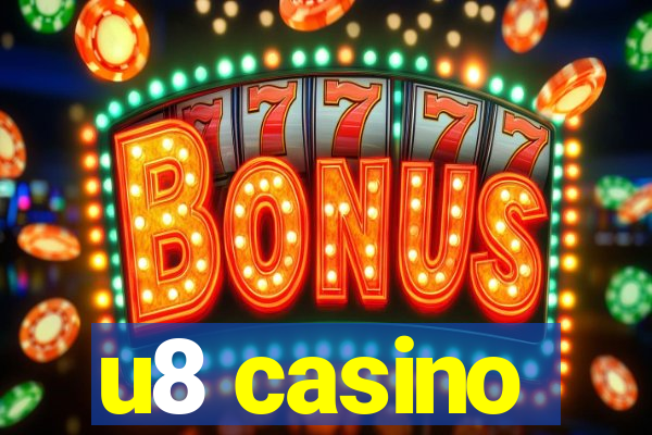 u8 casino