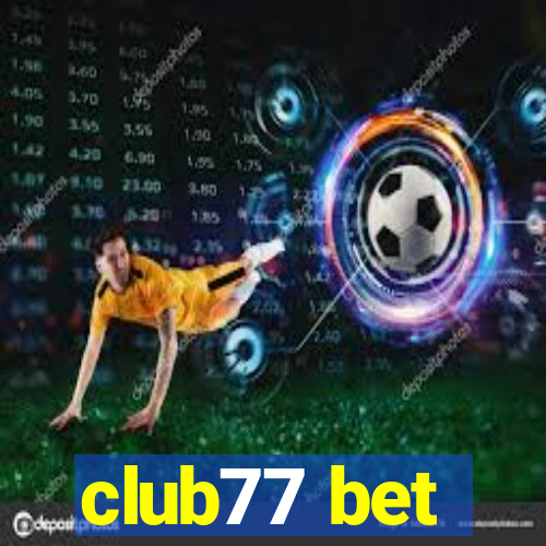 club77 bet