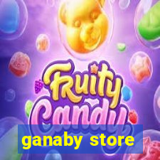 ganaby store