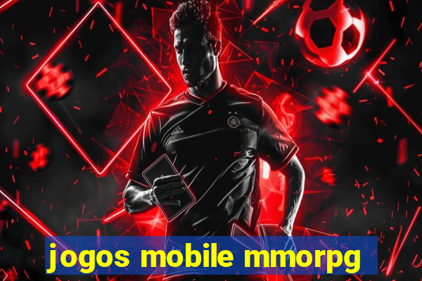 jogos mobile mmorpg