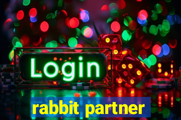 rabbit partner