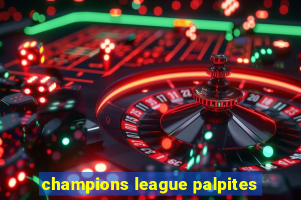 champions league palpites