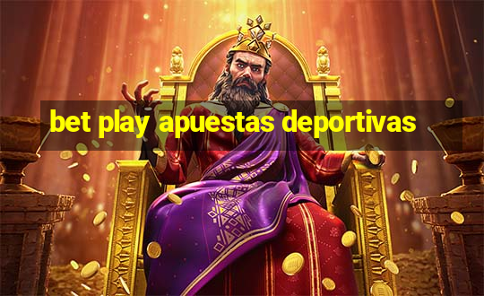 bet play apuestas deportivas