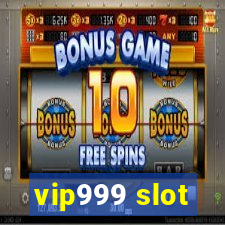 vip999 slot