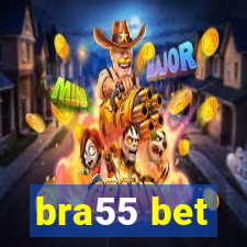 bra55 bet