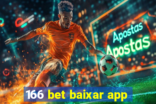 166 bet baixar app