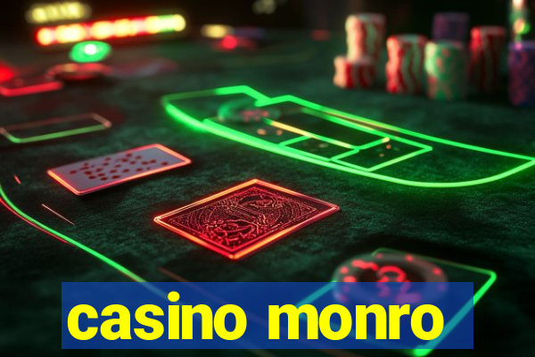 casino monro