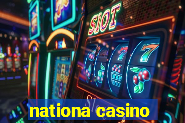 nationa casino