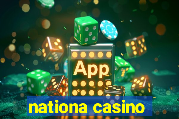 nationa casino