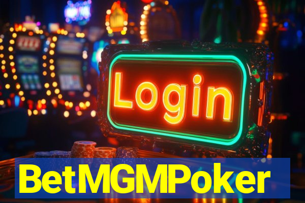 BetMGMPoker