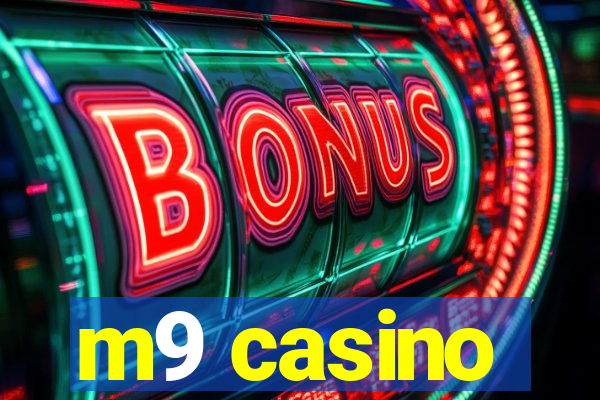 m9 casino