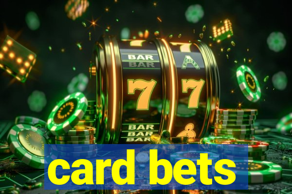 card bets