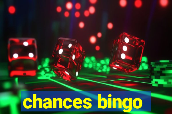 chances bingo