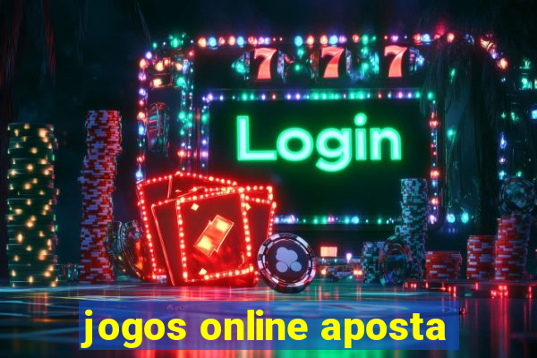 jogos online aposta