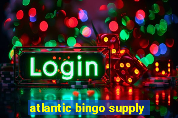 atlantic bingo supply