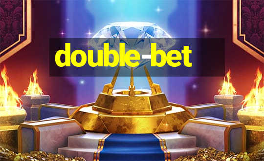 double-bet