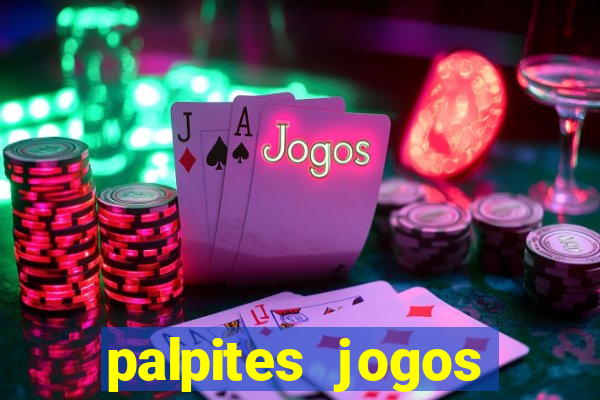 palpites jogos quarta feira